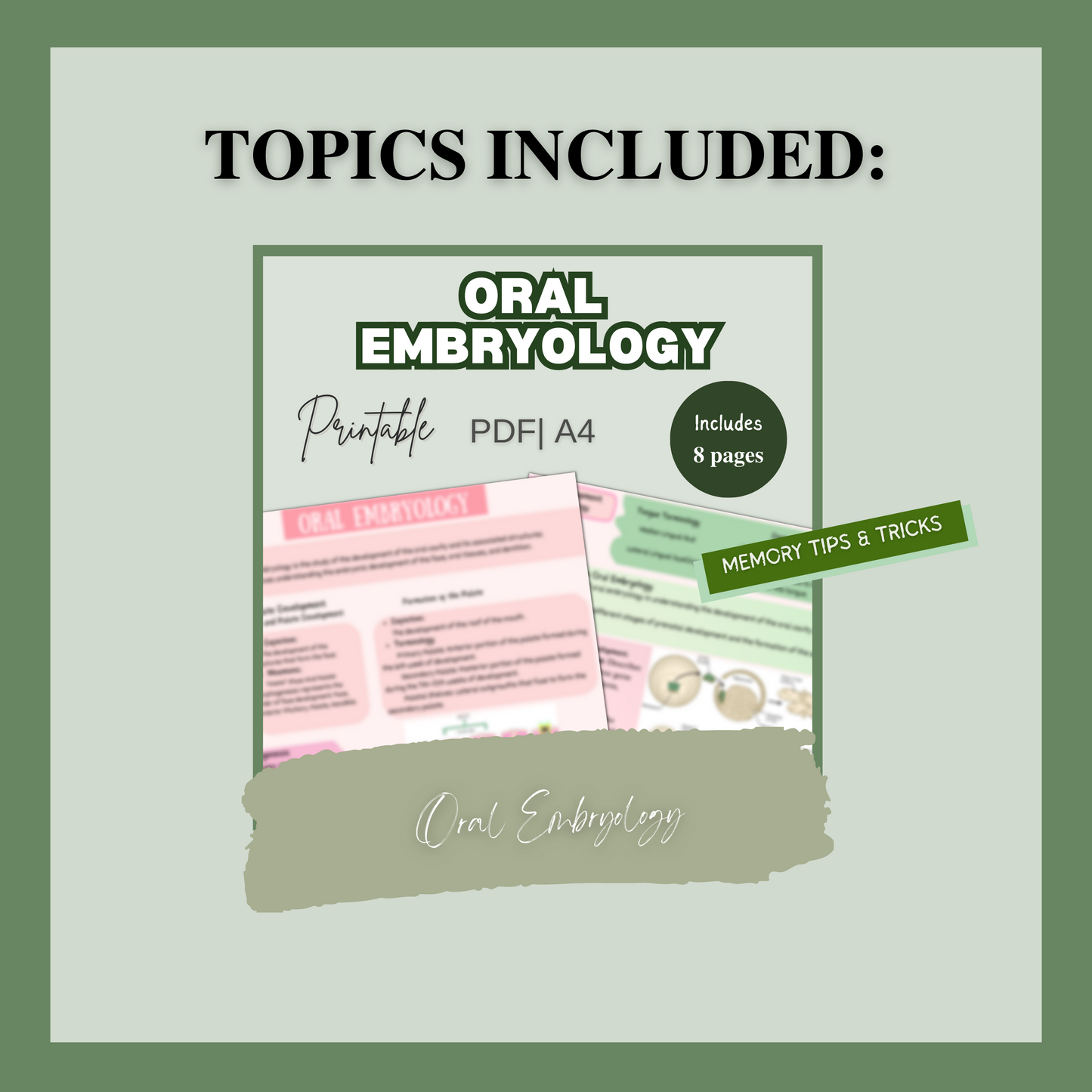 Oral Embryology 18 Pages | 11 Topics