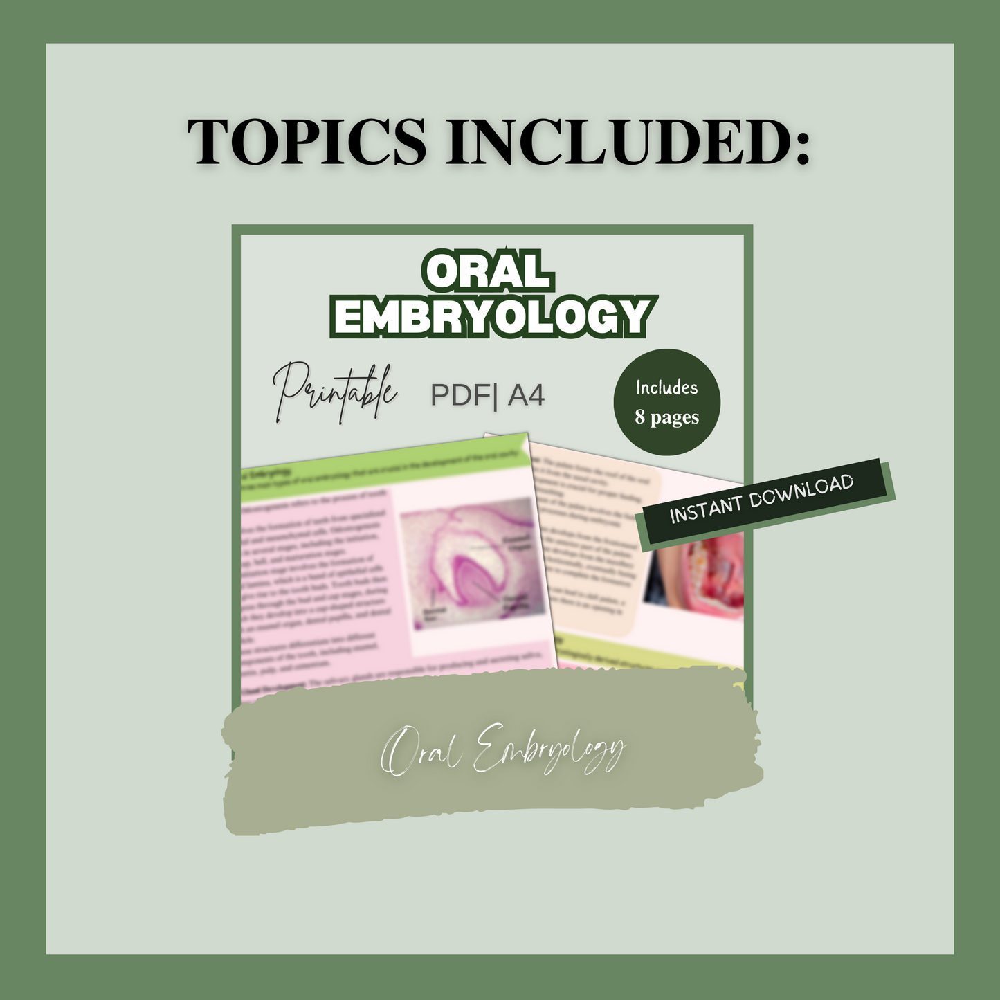 Oral Embryology 18 Pages | 11 Topics